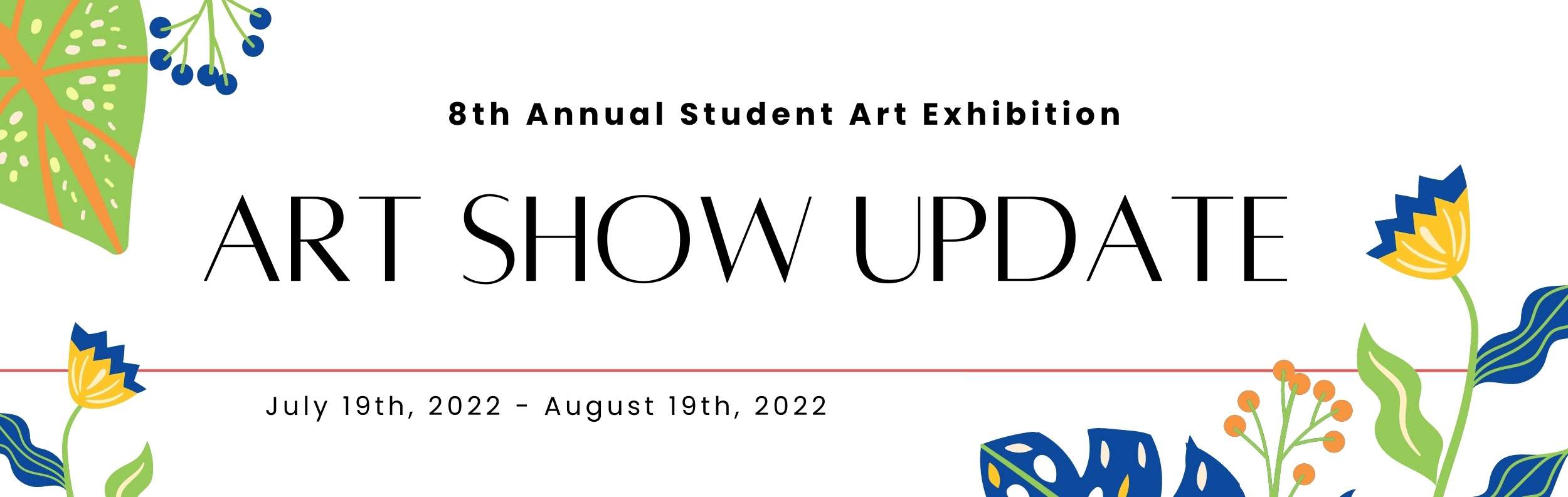 2022 CE Art Show Update