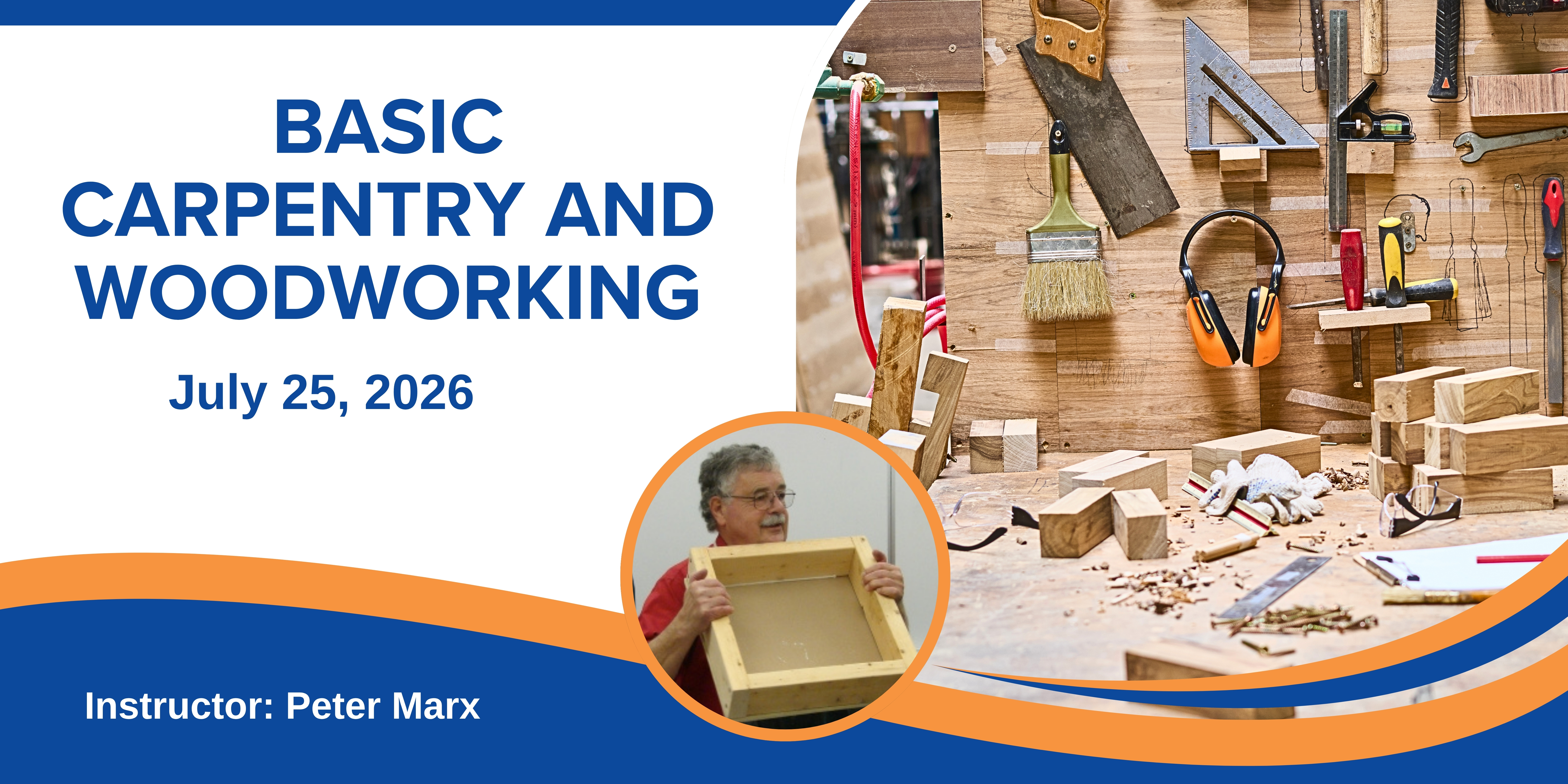 Carpentry & Woodworking Class