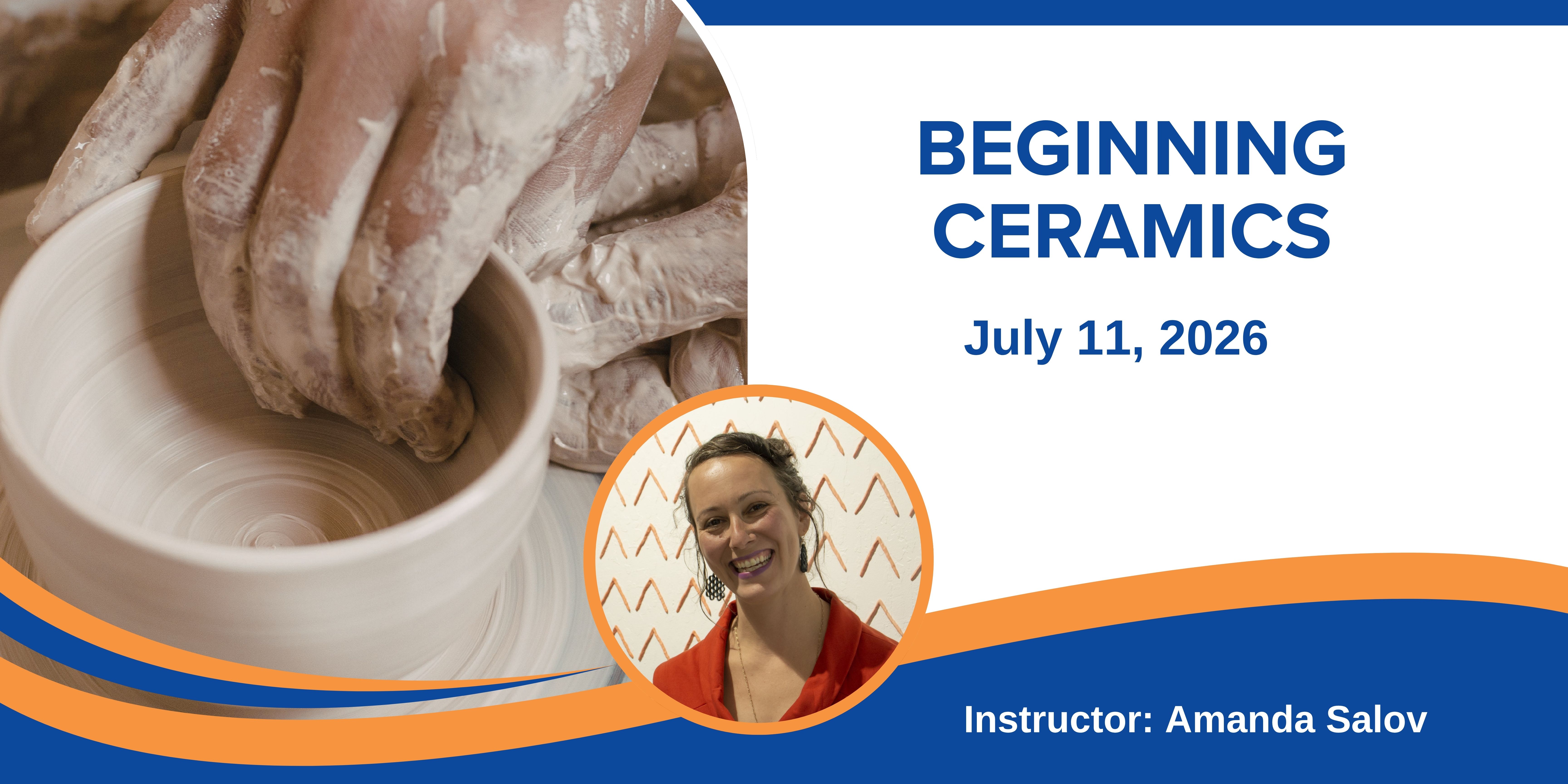 Beginning Ceramics Class