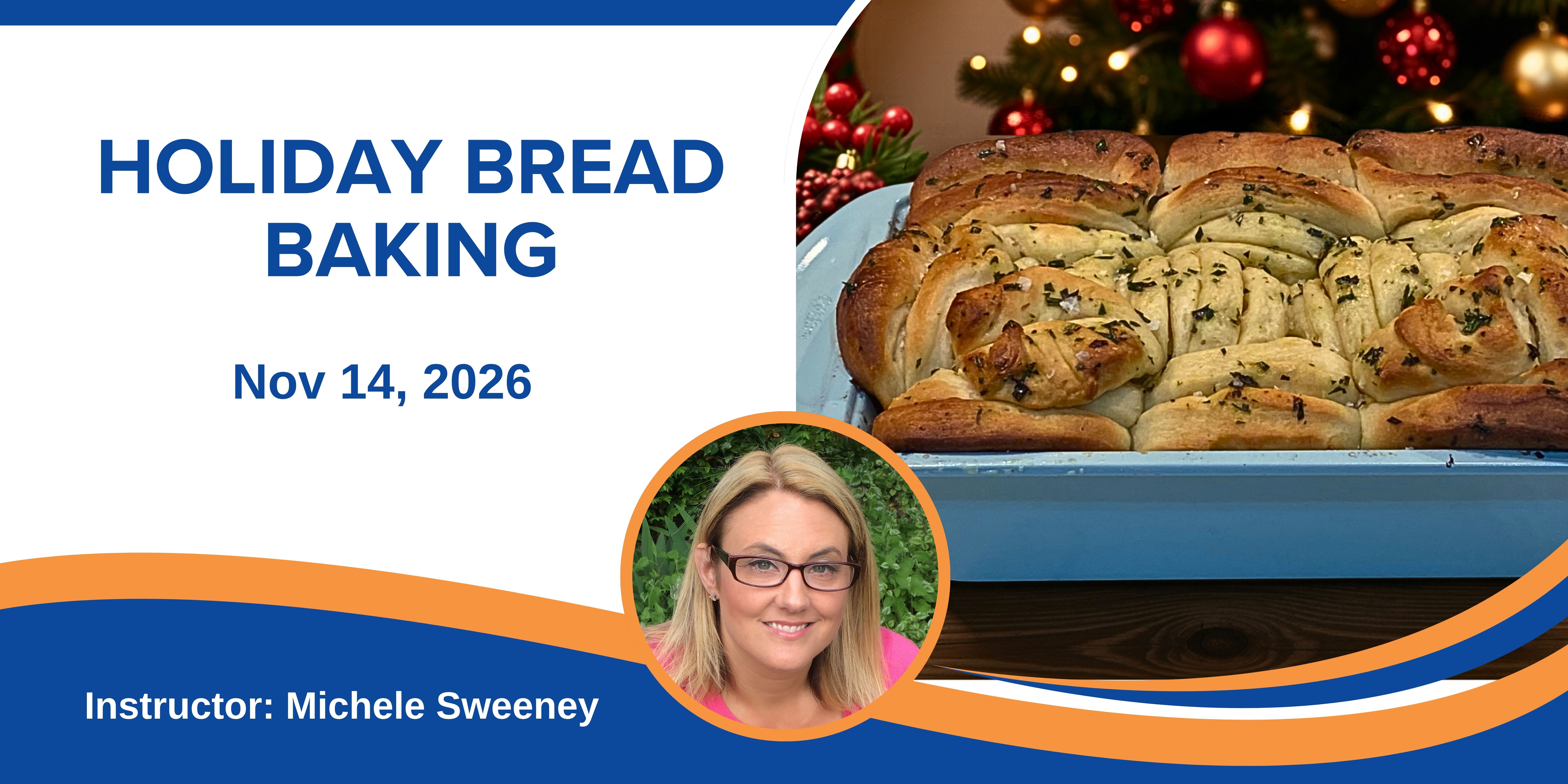 Holiday Bread Making class image