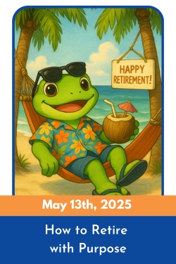 Retire with Purpose