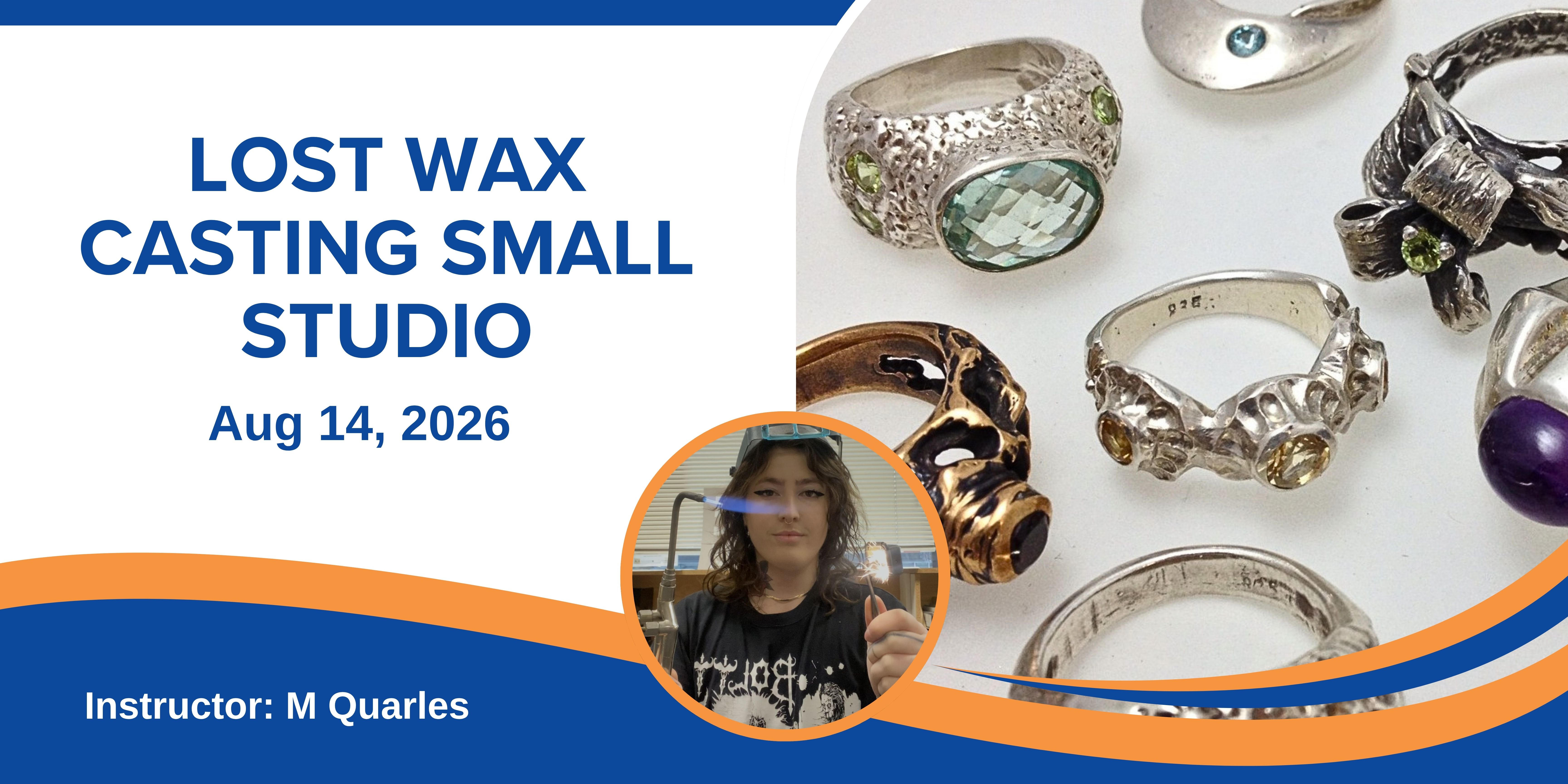 Lost Wax Casting Class