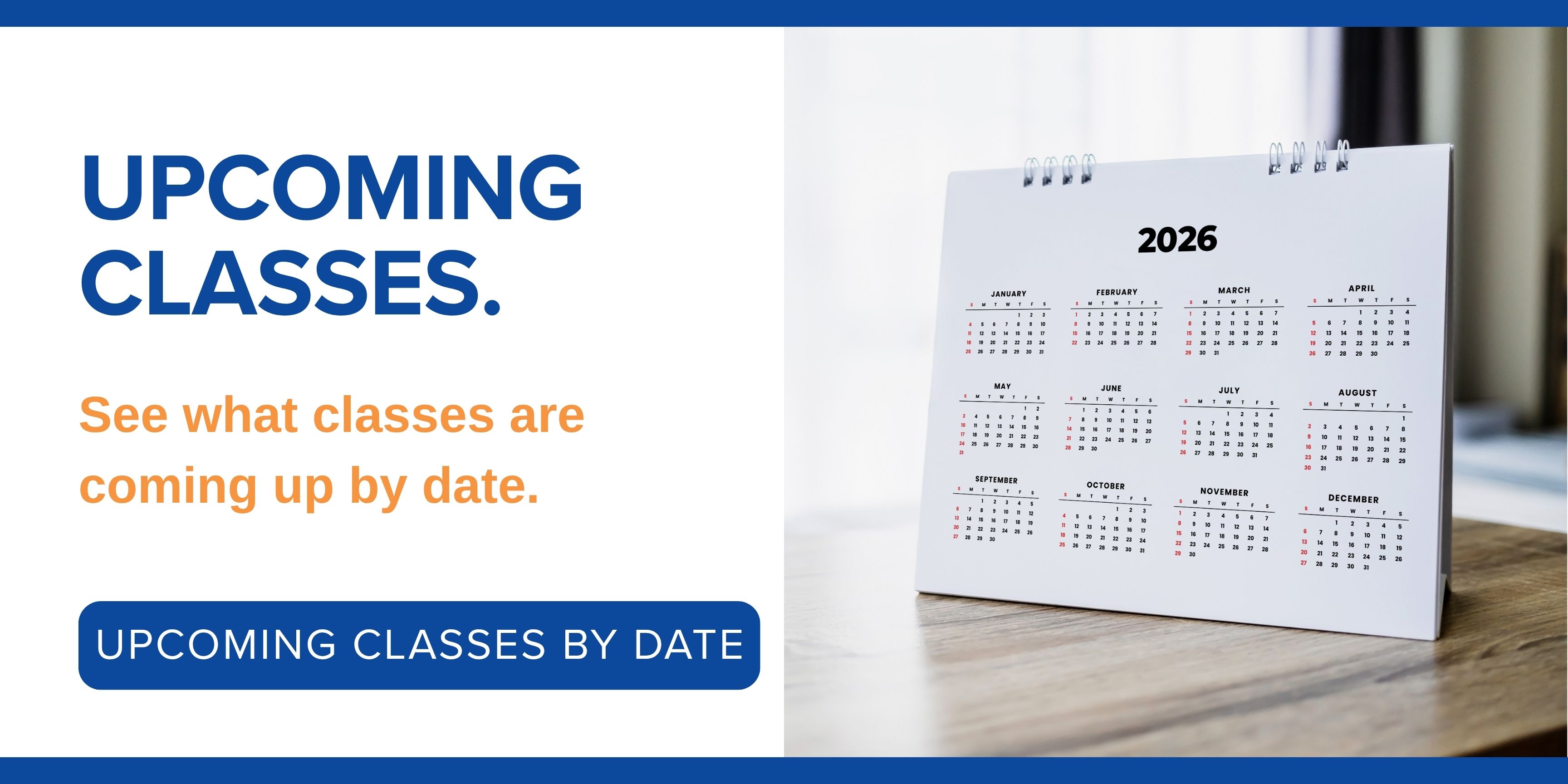 Upcoming Class Calendar